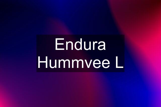 Endura Hummvee L