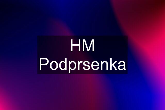 HM Podprsenka