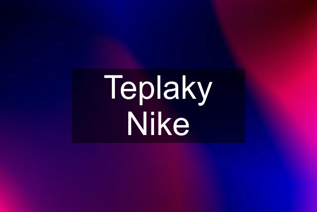 Teplaky Nike