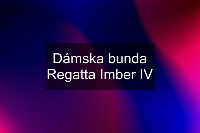 Dámska bunda Regatta Imber IV