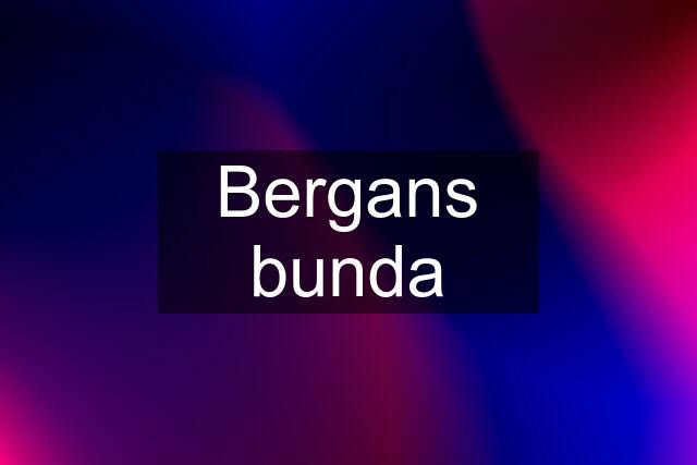 Bergans bunda