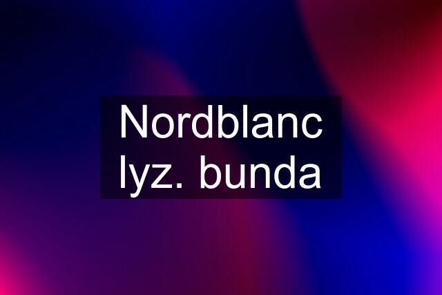 Nordblanc lyz. bunda