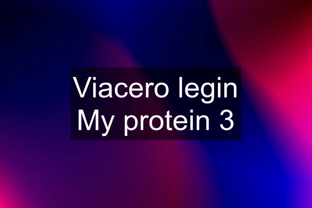 Viacero legin My protein 3