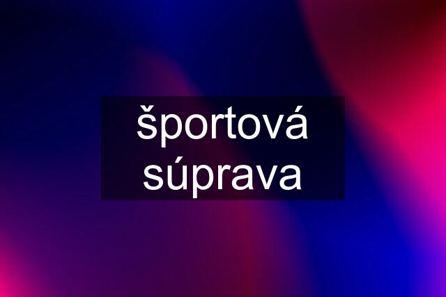 športová súprava