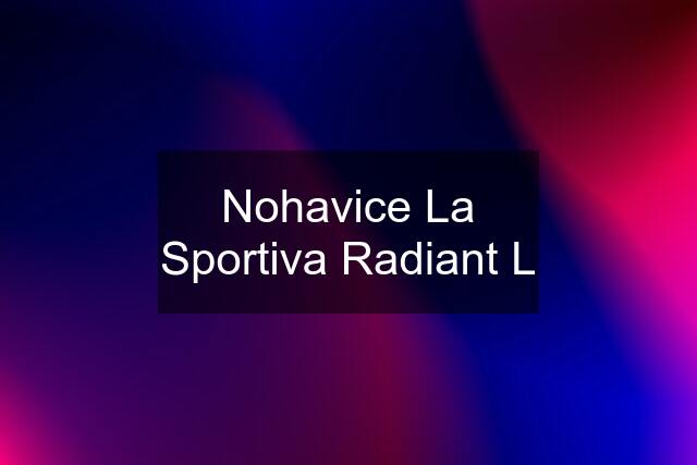 Nohavice La Sportiva Radiant L