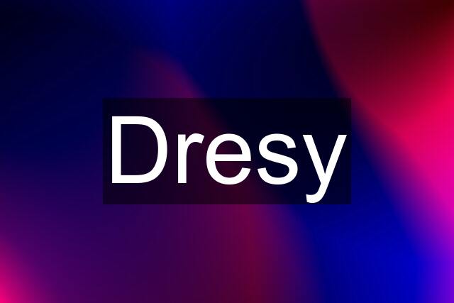 Dresy