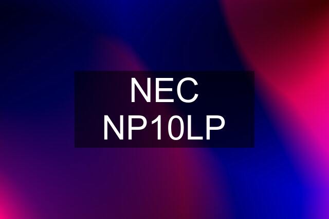 NEC NP10LP