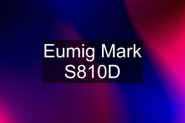 Eumig Mark S810D