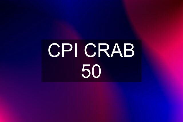 CPI CRAB 50