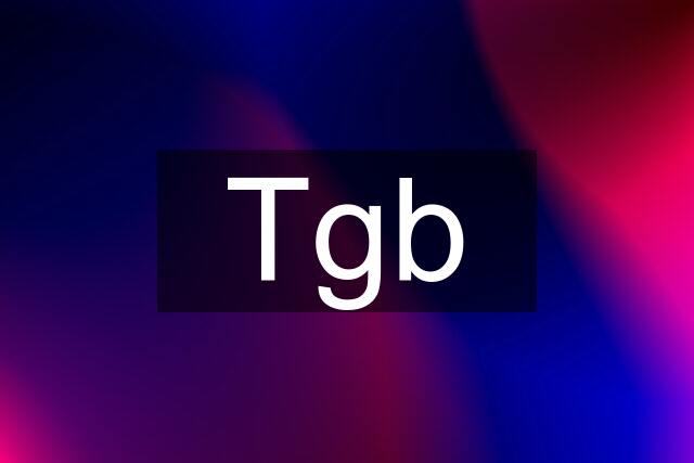 Tgb