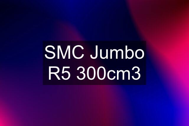 SMC Jumbo R5 300cm3