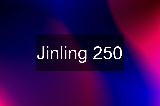 Jinling 250