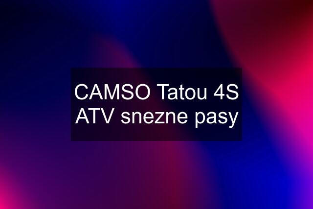CAMSO Tatou 4S ATV snezne pasy