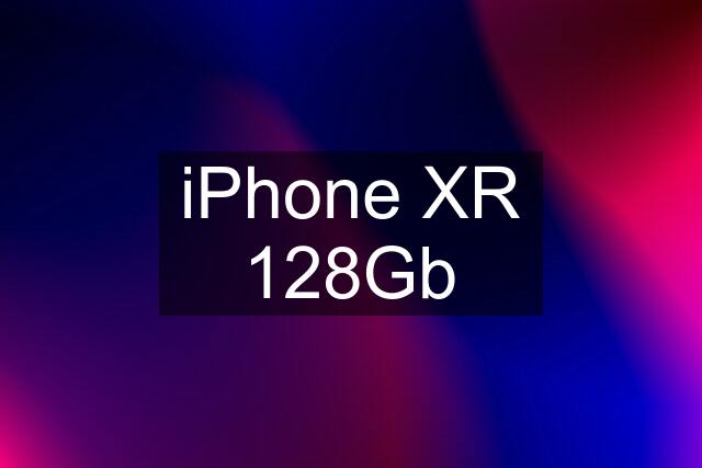 iPhone XR 128Gb