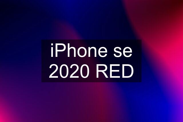 iPhone se 2020 RED