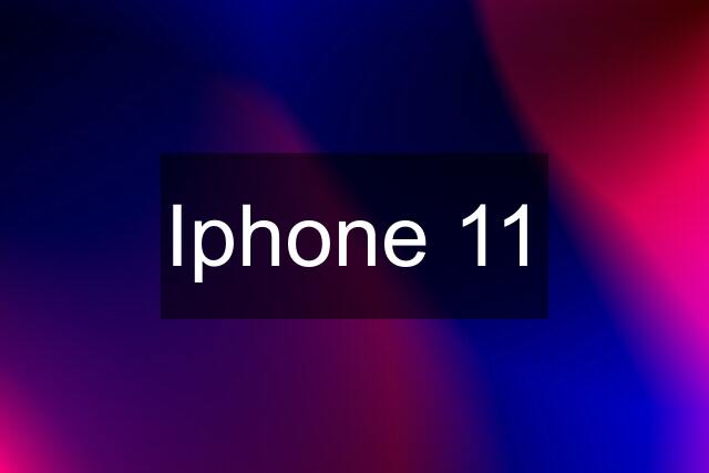 Iphone 11