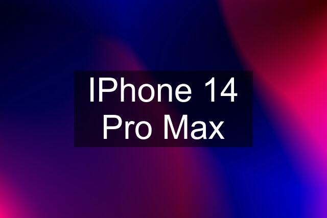 IPhone 14 Pro Max