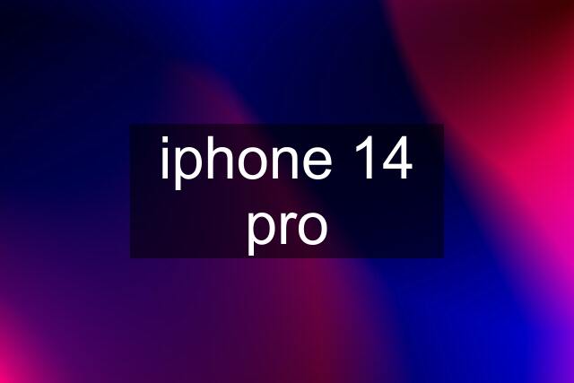 iphone 14 pro