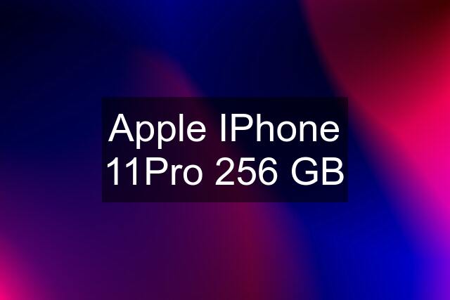 Apple IPhone 11Pro 256 GB