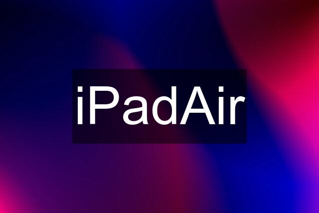 iPadAir