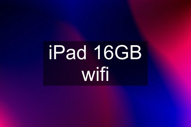 iPad 16GB wifi