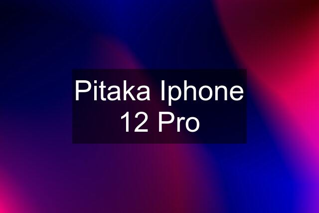 Pitaka Iphone 12 Pro