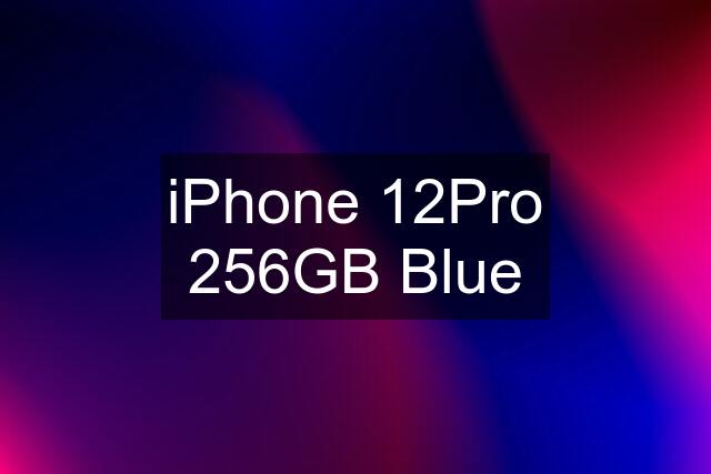 iPhone 12Pro 256GB Blue