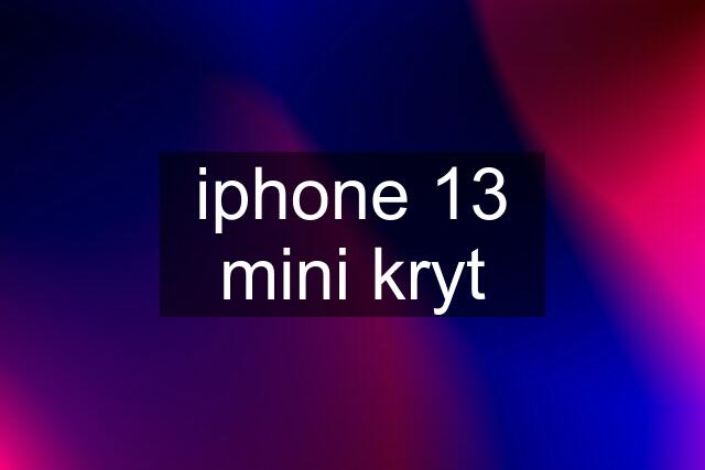 iphone 13 mini kryt