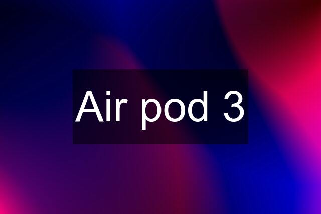 Air pod 3