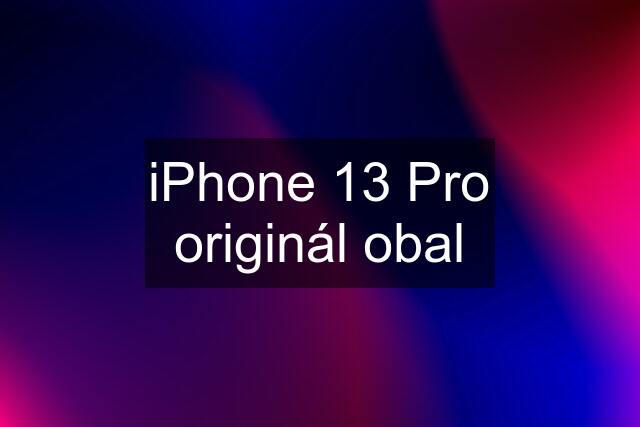 iPhone 13 Pro originál obal