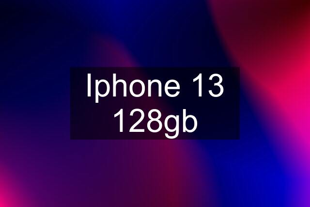 Iphone 13 128gb