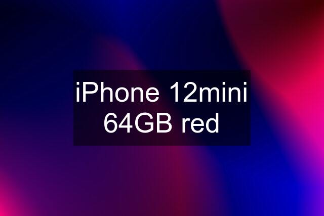 iPhone 12mini 64GB red