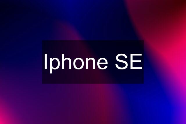 Iphone SE