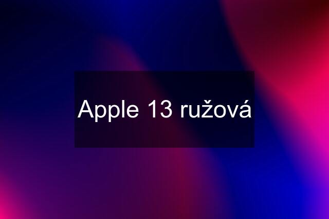 Apple 13 ružová