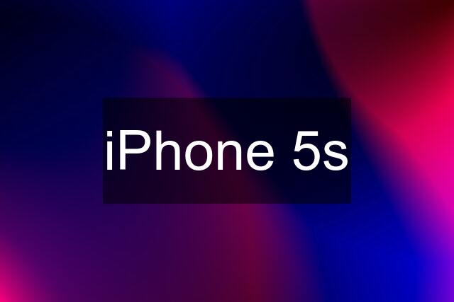 iPhone 5s