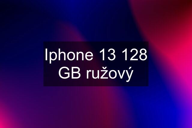 Iphone 13 128 GB ružový