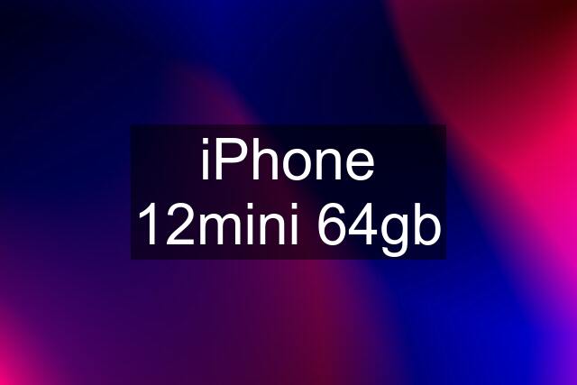 iPhone 12mini 64gb