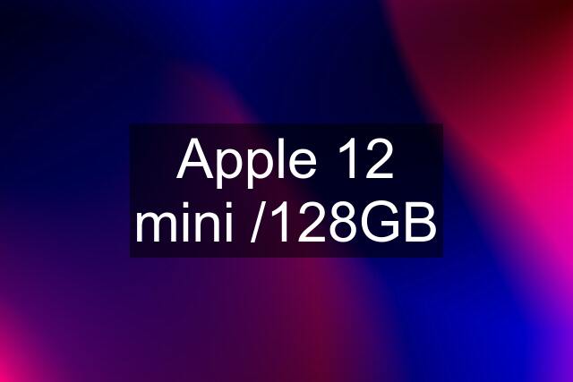 Apple 12 mini /128GB