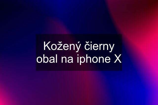 Kožený čierny obal na iphone X