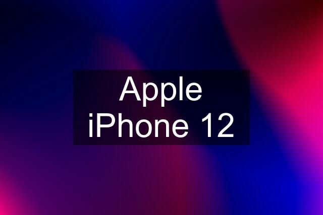 Apple iPhone 12