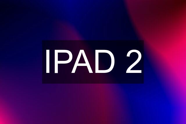 IPAD 2