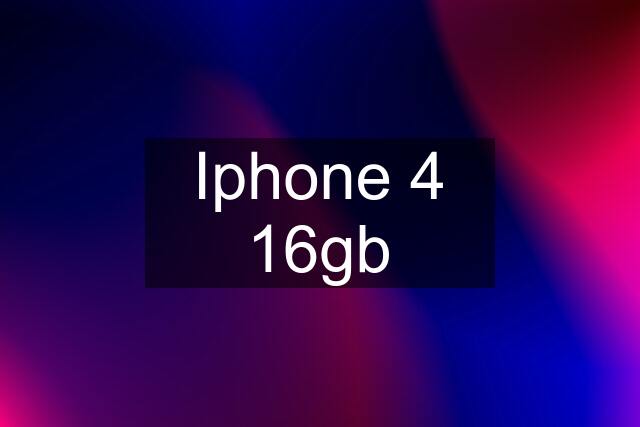 Iphone 4 16gb