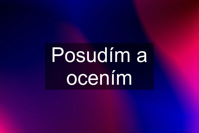 Posudím a ocením