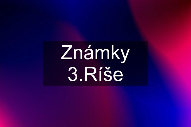 Známky 3.Ríše