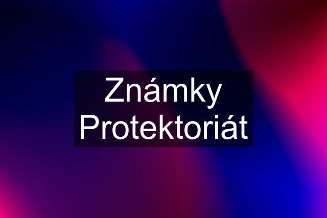 Známky Protektoriát