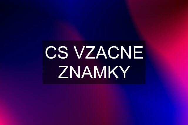 CS VZACNE ZNAMKY