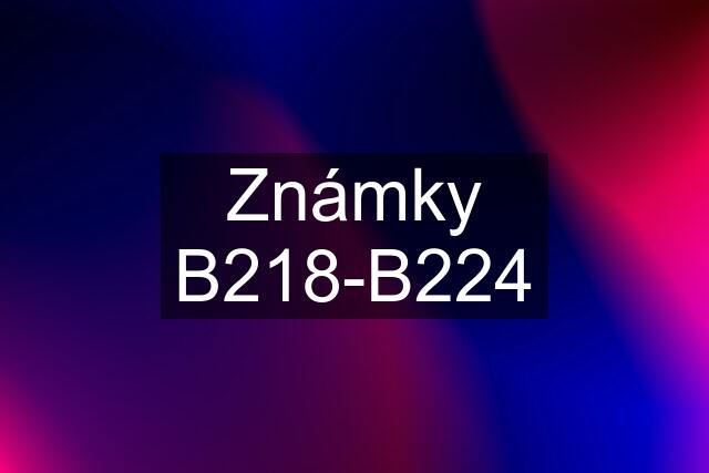 Známky B218-B224