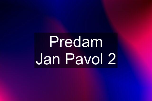 Predam Jan Pavol 2