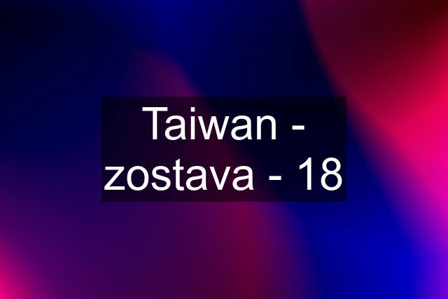 Taiwan - zostava - 18