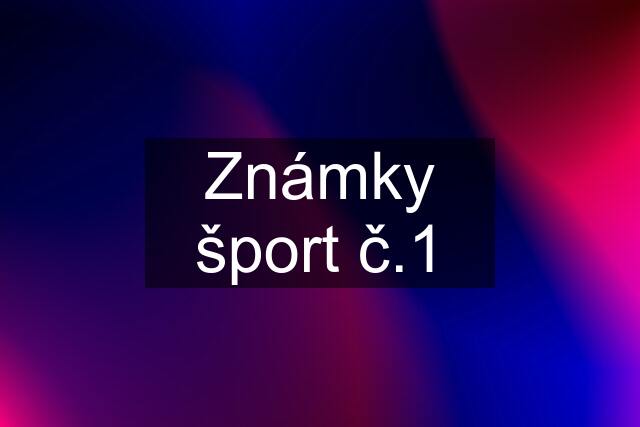 Známky šport č.1